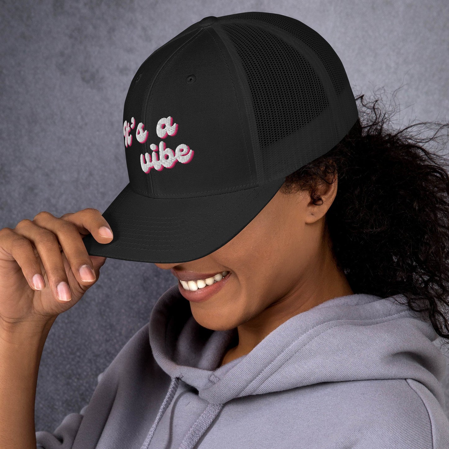 It's a Vibe Trucker Cap