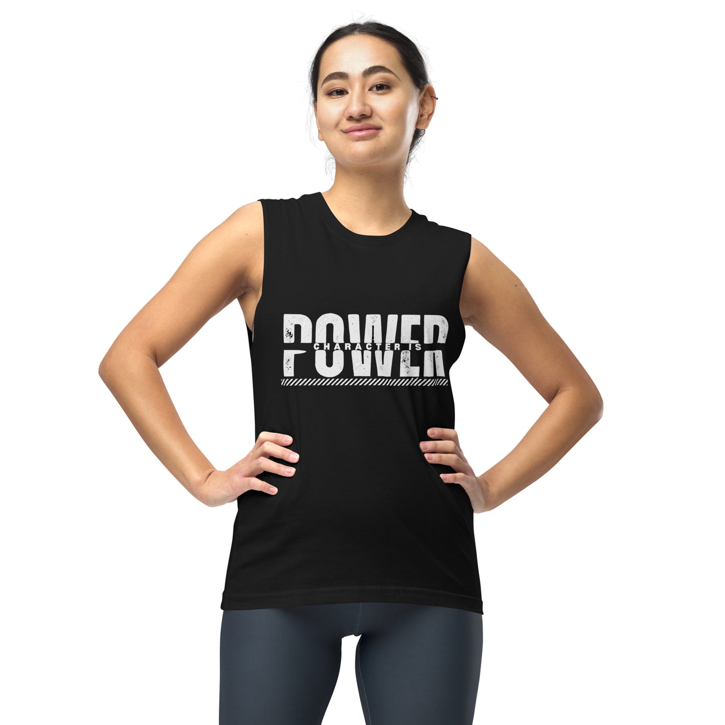 Character is Power Unisex Muscle Shirt