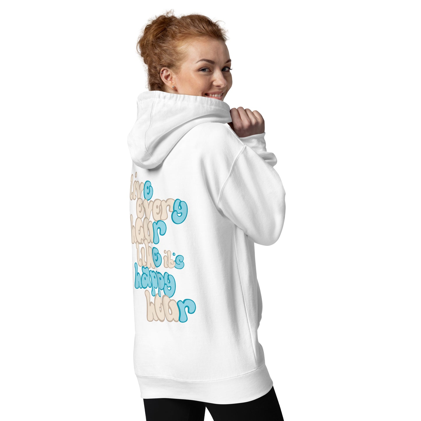 Live Every Hour Like It's Happy Hour Unisex Hoodie