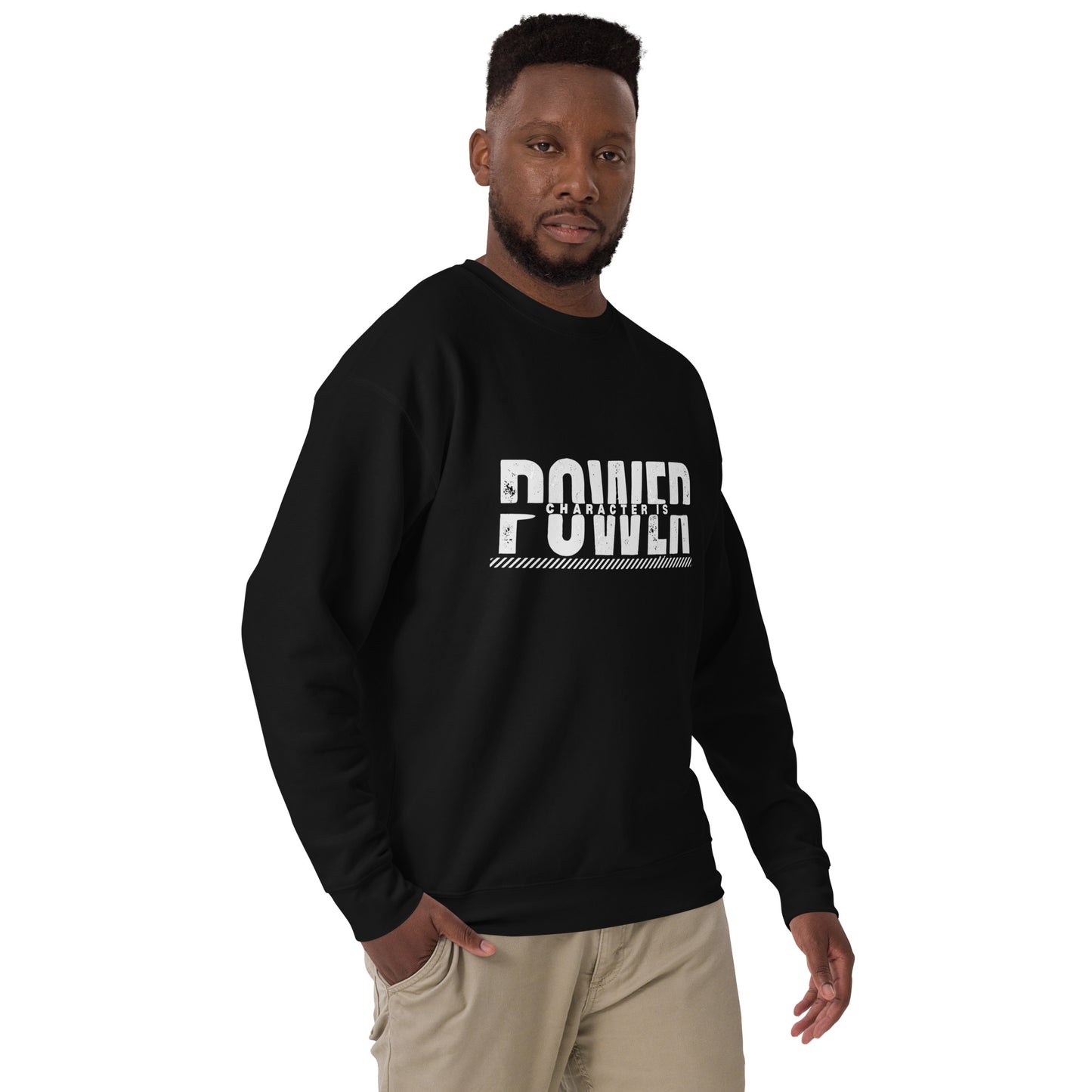 Character is Power Unisex Crew Neck